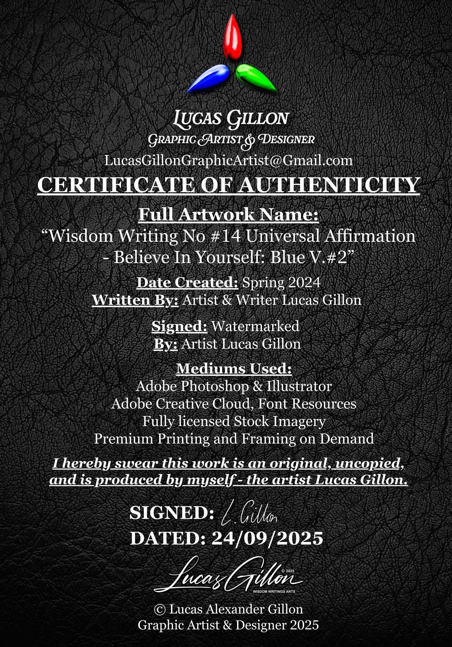 Premium Framed Print Art "Wisdom Writing No #14 Universal Affirmation - Believe In Yourself: Blue V. #2" by Designer & Writer Lucas Gillon