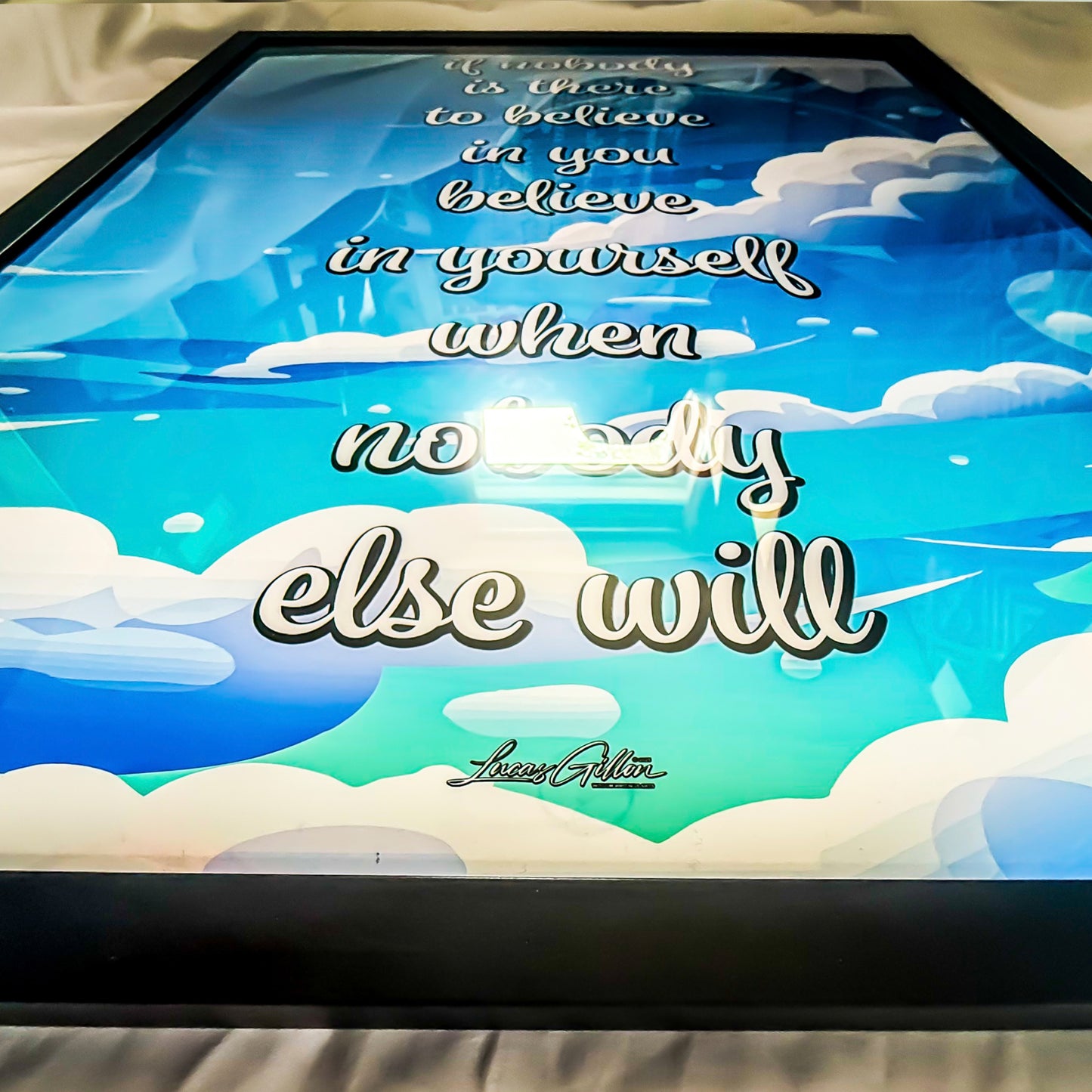 Premium Framed Print Art "Wisdom Writing No #14 Universal Affirmation - Believe In Yourself: Blue V. #2" by Designer & Writer Lucas Gillon