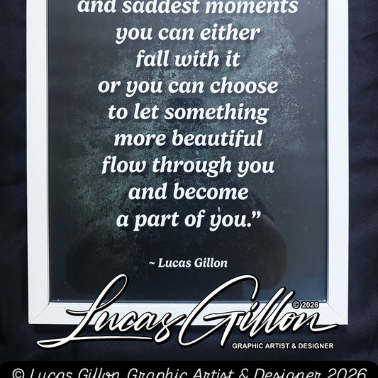 A3 Framed Print Deep Uplifting Writing Art "Deepest Darkest Moments" by Designer Lucas Gillon - needs finishing